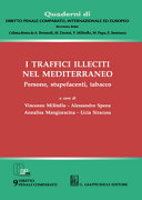 I traffici illeciti nel Mediterraneo : persone, stupefacenti, tabacco