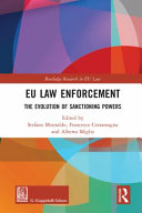 EU law enforcement : the evolution of sanctioning powers
