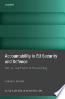 Accountability in EU security and defence : the law and practice of peacebuilding