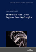 The EU as a post-Lisbon regional security complex