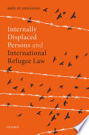 Internally displaced persons and international refugee law