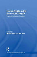 Human rights in the Asia-Pacific region : towards institution building
