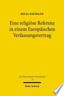 Eine religiöse Referenz in einem Europäischen Verfassungsvertrag