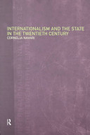 Internationalism and the state in the twentieth century