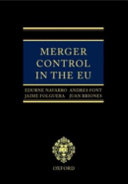 Merger control in the European Union : law, economics and practice