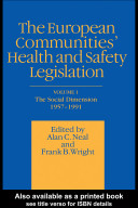 The European Communities' health and safety legislation