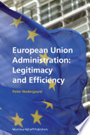 European Union administration : legitimacy and efficiency