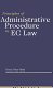 Principles of administrative procedure in EC law