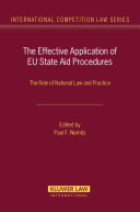 The effective application of EU state aid procedures : the role of national law and practice