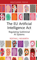The EU Artificial Intelligence Act : regulating subliminal AI systems