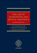 The law of extradition and mutual assistance