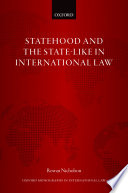 Statehood and the state-like in international law
