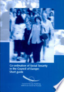 Co-ordination of Social Security in the Council of Europe : short guide