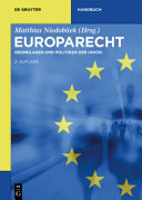Europarecht : Grundlagen und Politiken der Union