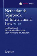 Legal equality and the international rule of jaw : essays in honour of P. H. Kooijmans