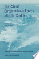 The role of European naval forces after the Cold War