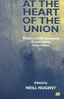At the heart of the Union : studies of the European Commission