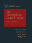 The international legal system : cases and materials