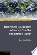 Theoretical boundaries of armed conflict and human rights
