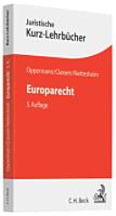 Europarecht : ein Studienbuch ; [mit Lissabon-Vertrag]