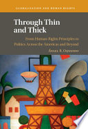 Through thin and thick : from human-rights principles to politics across the Americas and beyond