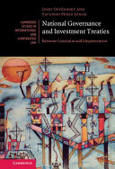 National governance and investment treaties : between constraint and empowerment