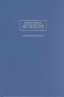 The idea of Europe : from antiquity to the European Union