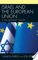Israel and the European Union : a documentary history