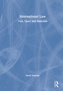 International law : text, cases, and materials
