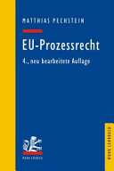 EU-Prozessrecht : mit Aufbaumustern und Prüfungsübersichten