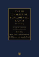 The EU Charter of Fundamental Rights : A Commentary