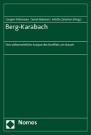 Berg-Karabach : eine völkerrechtliche Analyse des Konflikts um Arzach