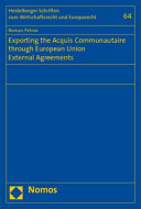 Exporting the acquis communautaire through European Union external agreements