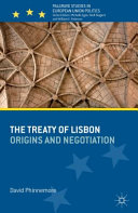 The treaty of Lisbon : origins and negotiation