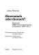 Slowenisch oder deutsch? : nationale Differenzierungsprozesse in Kärnten (1848 - 1914)