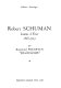 Robert Schuman : homme d'état, 1886 - 1963
