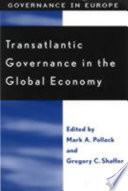 Transatlantic governance in the global economy
