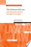 The coherence of EU law : the search for unity in divergent concepts