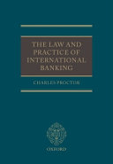 The law and practice of international banking