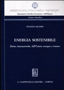 Energia sostenibile : diritto internazionale, dell'Unione europea e interno