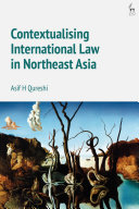 Contextualising international law in Northeast Asia