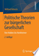 Politische Theorien zur bürgerlichen Gesellschaft : Von Hobbes bis Horkheimer