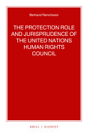 The protection role and jurisprudence of the United Nations Human Rights Council