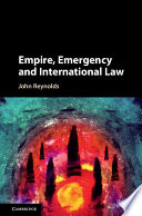 Empire, emergency, and international law