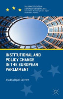Institutional and policy change in the European Parliament : deciding on freedom, security and justice