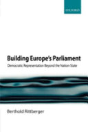Building Europe's parliament : democratic representation beyond the nation-state