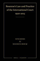 Rosenne's Law and practice of the International Court, 1920-2015