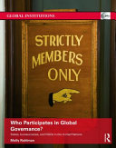 Who participates in global governance : states, bureaucracies, and NGOs in the United Nations
