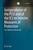 Jurisprudence of the PCIJ and of the ICJ on interim measures of protection