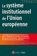 Le système institutionnel de l'Union européenne